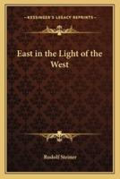 East in the Light of the West