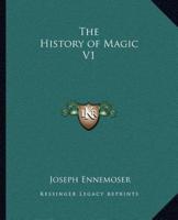 The History of Magic V1