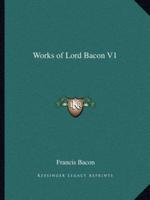 Works of Lord Bacon V1