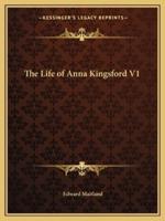 The Life of Anna Kingsford V1