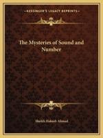 The Mysteries of Sound and Number