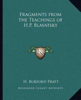 Fragments from the Teachings of H.P. Blavatsky