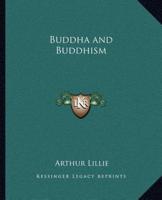 Buddha and Buddhism