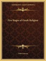 Five Stages of Greek Religion