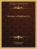 The Story of Phallicism V2