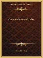 Common Sense and Labor