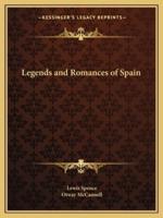 Legends and Romances of Spain