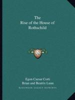 The Rise of the House of Rothschild