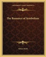 The Romance of Symbolism