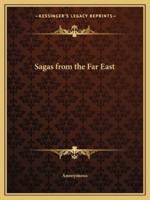 Sagas from the Far East