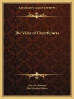 The Value of Cheerfulness