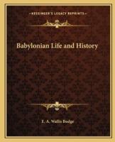 Babylonian Life and History