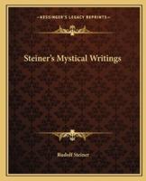 Steiner's Mystical Writings