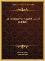 The Mythology of Ancient Greece and Italy