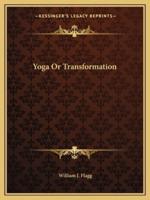 Yoga Or Transformation