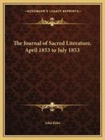 The Journal of Sacred Literature, April 1853 to July 1853