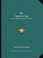 The Apostolic Age