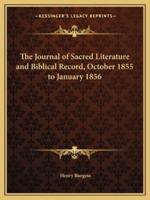 The Journal of Sacred Literature and Biblical Record, October 1855 to January 1856