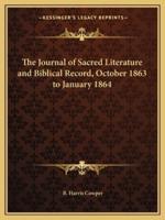 The Journal of Sacred Literature and Biblical Record, October 1863 to January 1864
