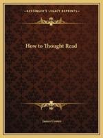 How to Thought Read