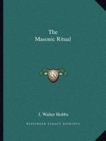 The Masonic Ritual