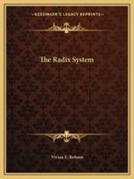 The Radix System