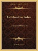 The Fathers of New England
