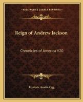 Reign of Andrew Jackson