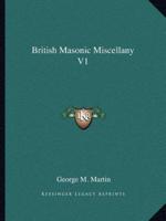 British Masonic Miscellany V1