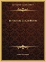 Success and Its Conditions