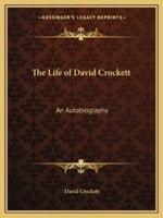 The Life of David Crockett
