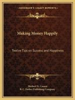 Making Money Happily