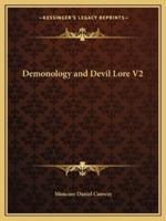 Demonology and Devil Lore V2