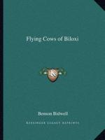Flying Cows of Biloxi