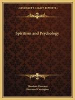 Spiritism and Psychology