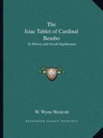 The Isiac Tablet of Cardinal Bembo