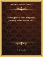 Theosophical Path Magazine, January to December 1935