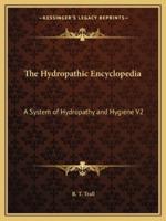 The Hydropathic Encyclopedia