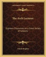 The Arch Lectures