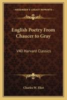 English Poetry From Chaucer to Gray