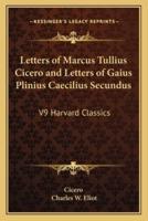 Letters of Marcus Tullius Cicero and Letters of Gaius Plinius Caecilius Secundus