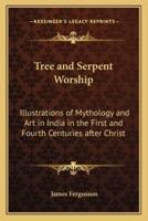 Tree and Serpent Worship