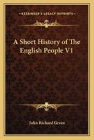 A Short History of The English People V1
