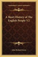 A Short History of The English People V2