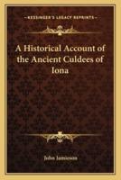 A Historical Account of the Ancient Culdees of Iona