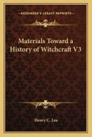 Materials Toward a History of Witchcraft V3