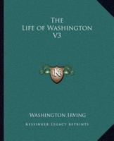 The Life of Washington V3