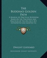 The Buddha's Golden Path