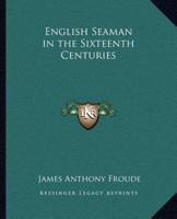 English Seaman in the Sixteenth Centuries