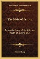 The Maid of France